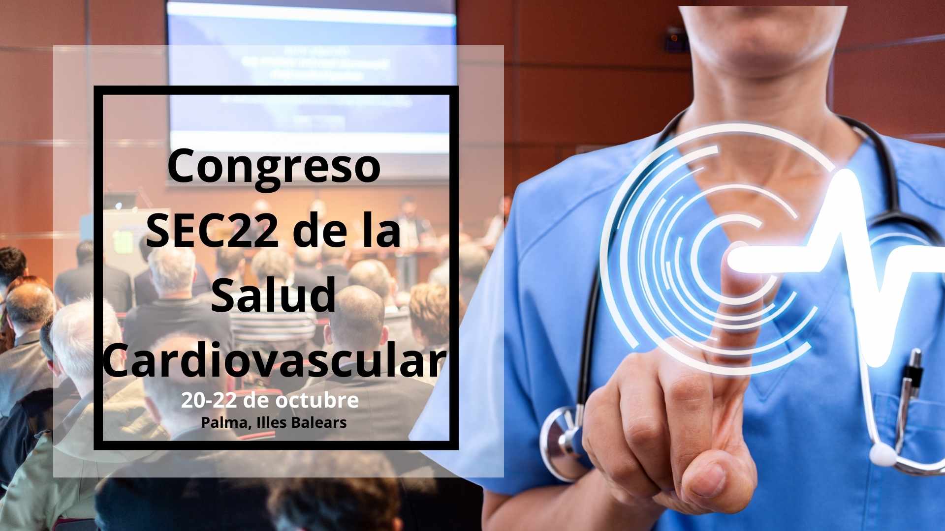 Congreso SEC22 de la Salud Cardiovascular
