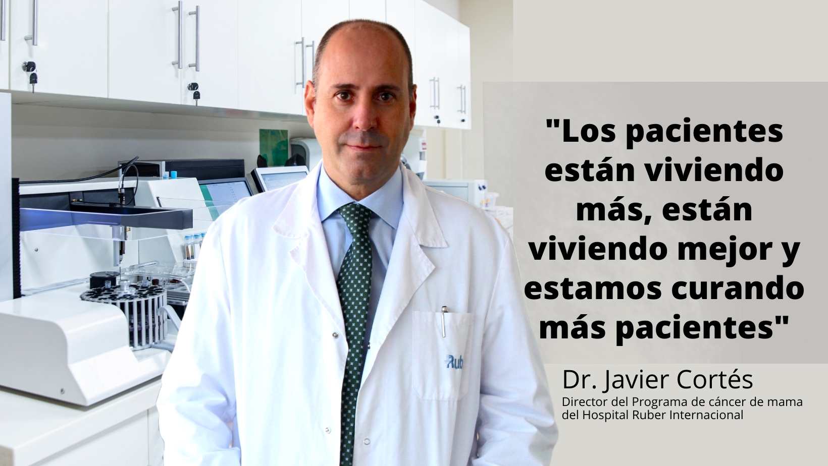 Tratamiento del cáncer de mama Dr javier Cortés Hospital Ruber Internacional
